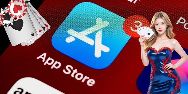 App Game Bài Đổi Thưởng - Chơi Liền Tay, Quà Tặng Cực Khủng 2 Truy cập App Store và cài đặt nhanh